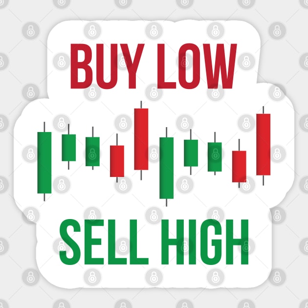 Buy Low Sell High Sticker by Venus Complete